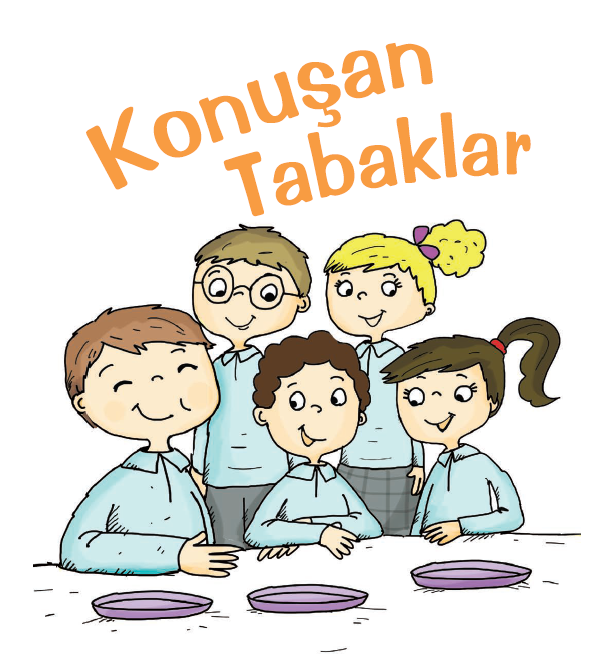 KONUŞAN TABAKLAR