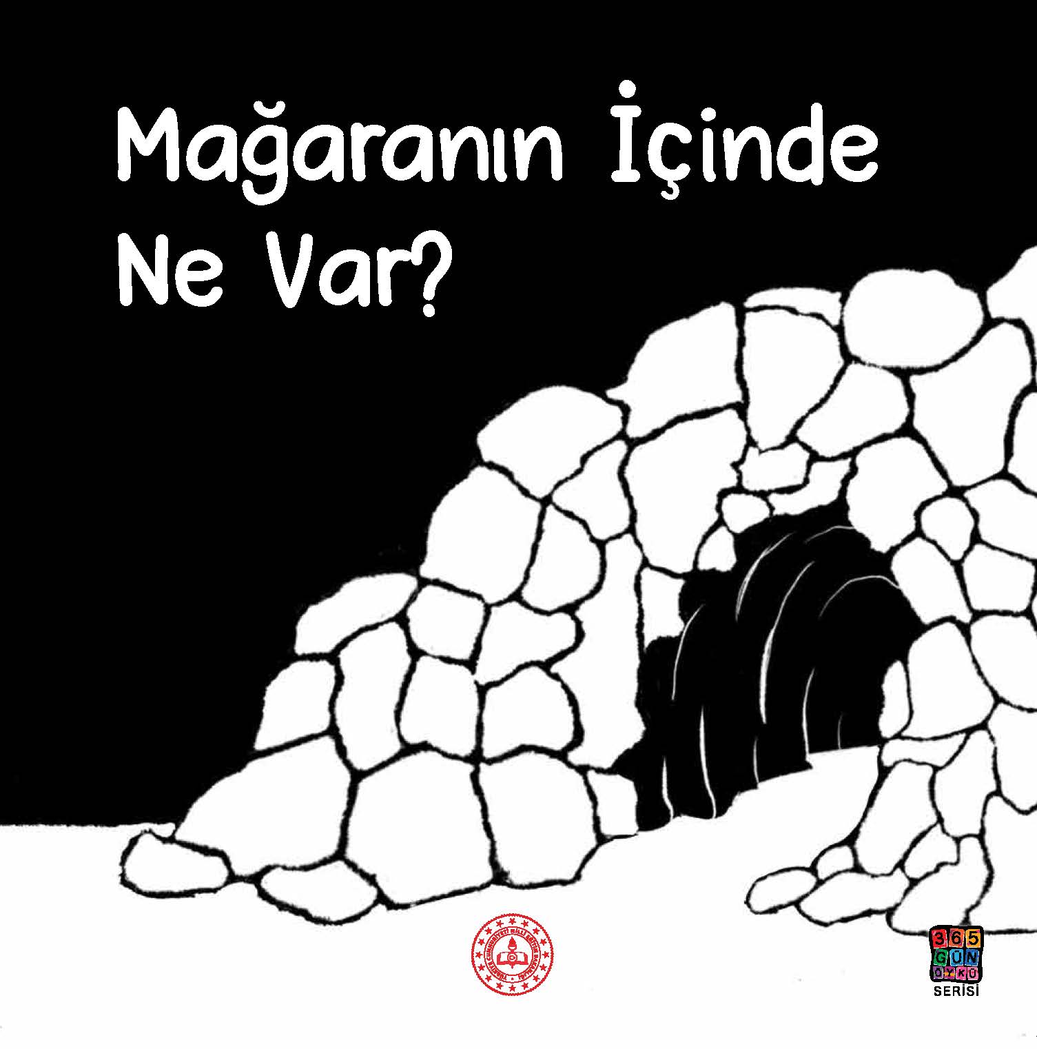 MAĞARANIN İÇİNDE NE VAR?