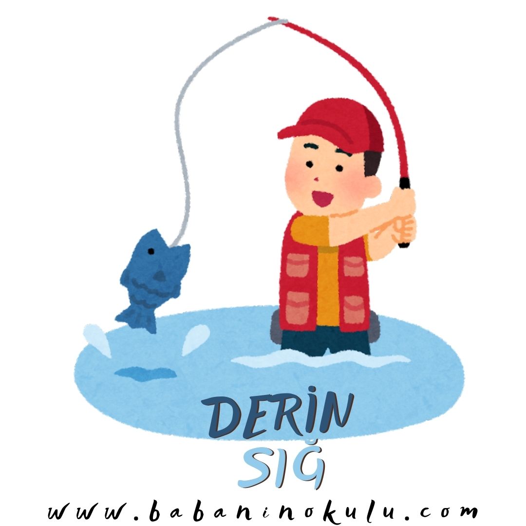 DERİN-SIĞ
